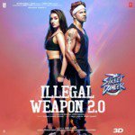 Illegal Weapon 2.0 - Street Dancer 3D Mp3 Song